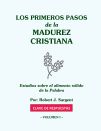 Los primeros pasos Madurez Cristiana KEY (Spanish Maturity) Volume ONE